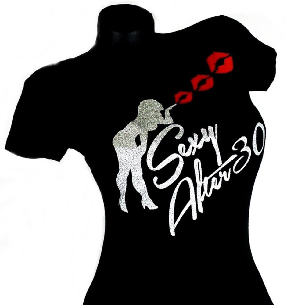 Sexy After 30, 40, 50 *Choice* Blow Kisses Blk Tee
